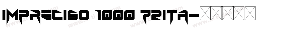 Impreciso 1000 72ita字体转换